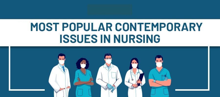 Contemporary Issues in Nursing